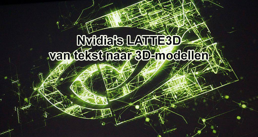 Meer informatie over "Nvidia's LATTE3D zet tekst om in 3D-modellen"
