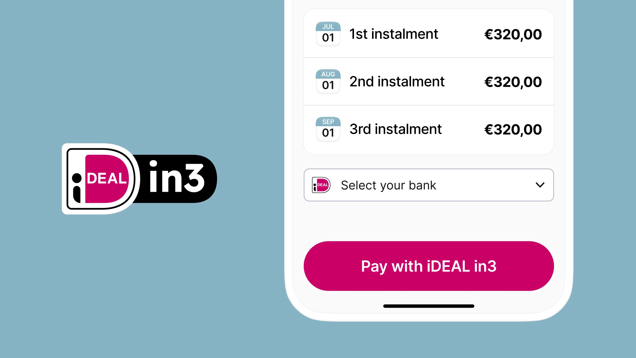 Meer informatie over "iDEAL integreert gespreid betalen met iDEAL in3"