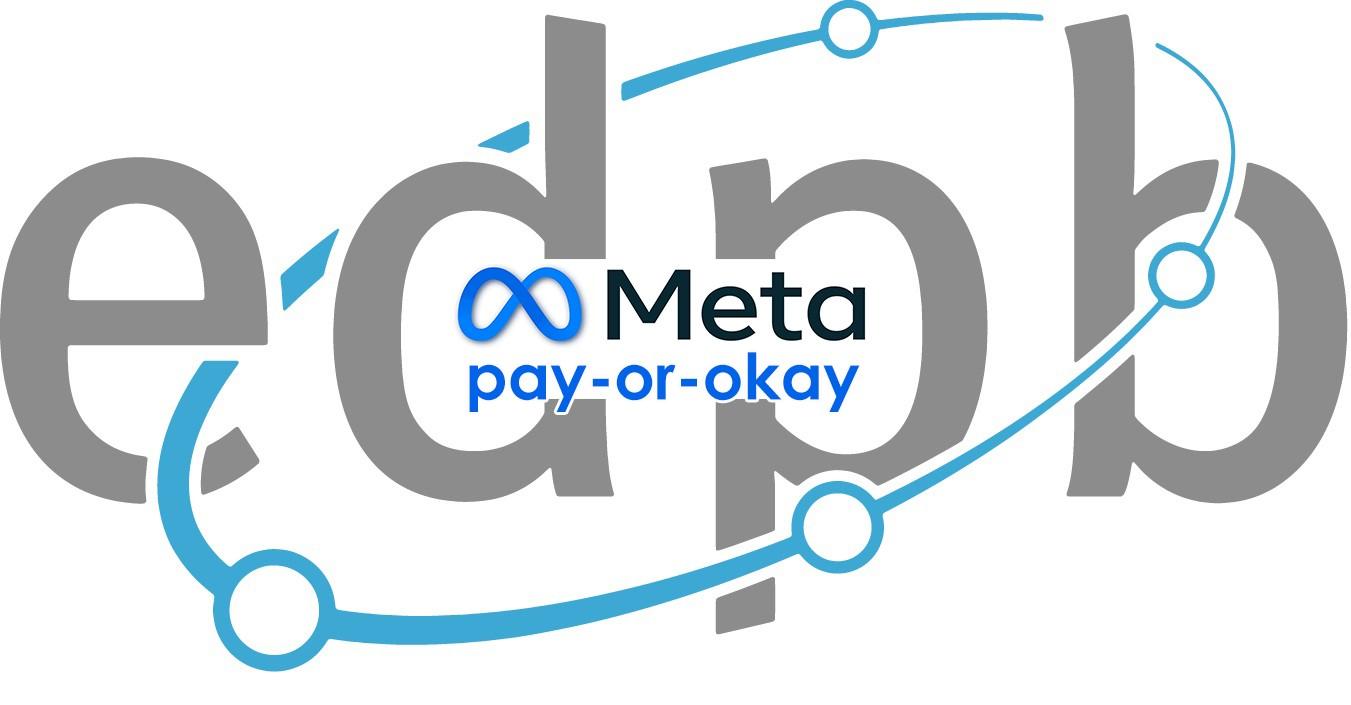 Meer informatie over "EDPB spreekt zich uit tegen Meta 'pay-or-okay'-systeem"